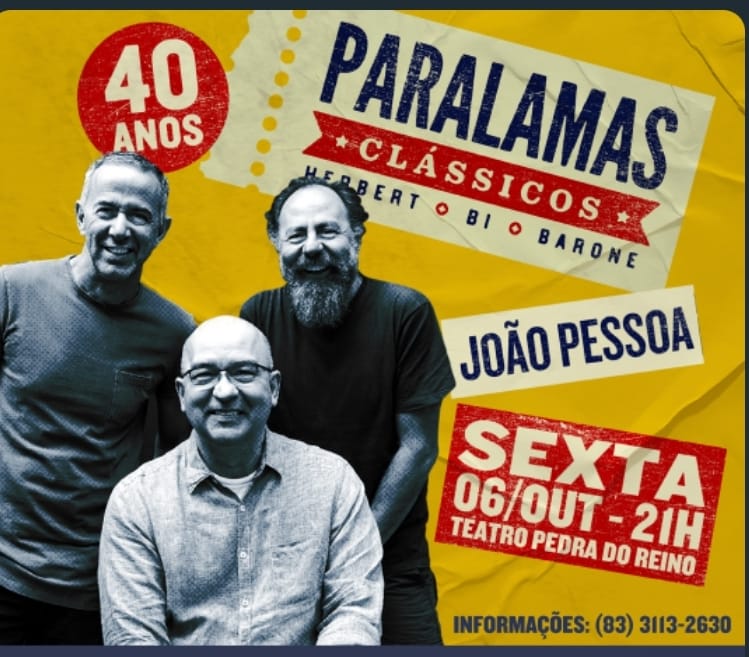 40 anos: Paralamas do Sucesso faz show de 6 de outubro no Teatro Pedra do Reino, em João Pessoa