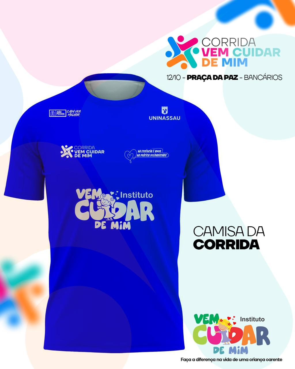 No dia 12 de outubro: Corrida Vem Cuidar de Mim; Celebrando e Defendendo as Crianças Carentes